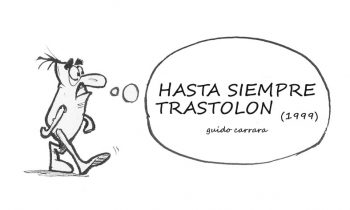 HASTA SIEMPRE TRASTOLON (1999)